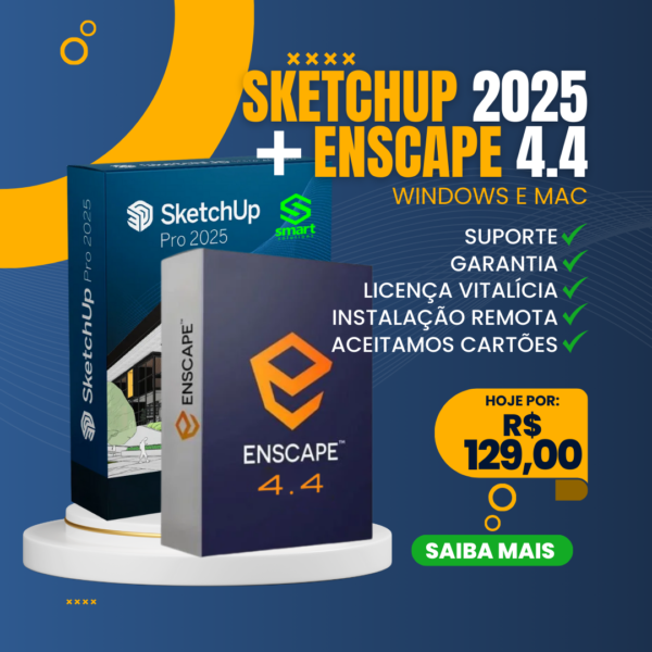 SketchUp 2025 + Enscape 4.4